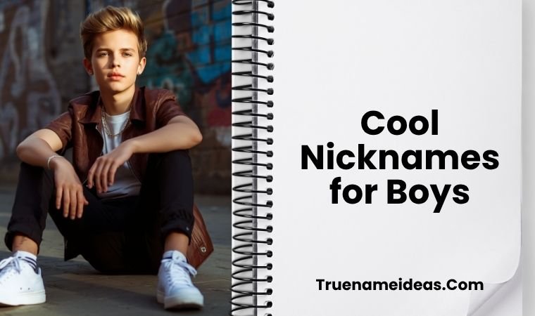 Cool Nicknames for Boys