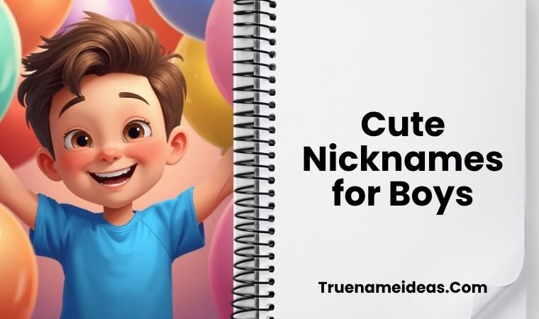 Cute Nicknames for Boys
