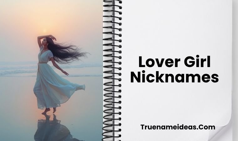 Lover Girl Nicknames