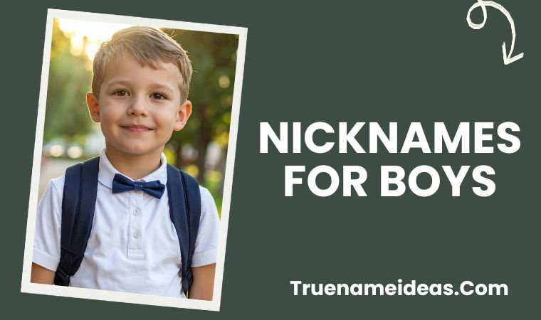 Nicknames for Boys