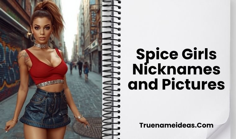 Spice Girls Nicknames and Pictures