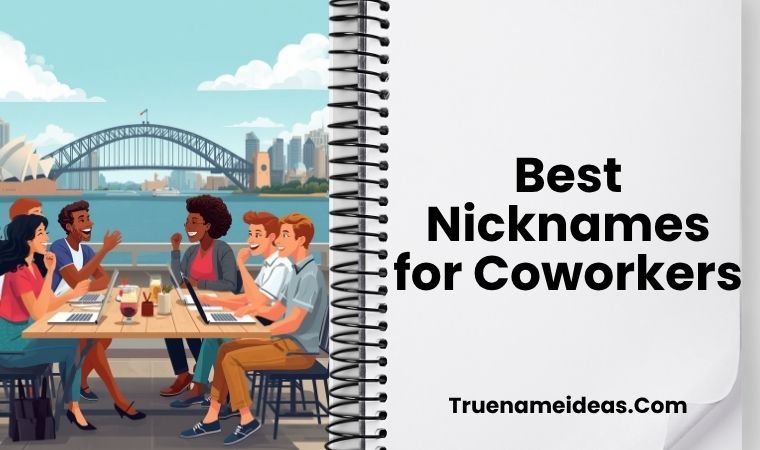 Best Nicknames for Coworkers