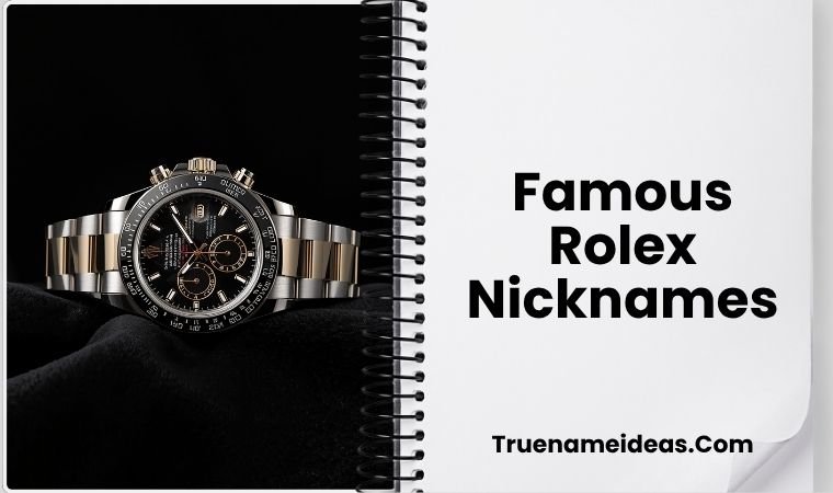 Famous Rolex Nicknames