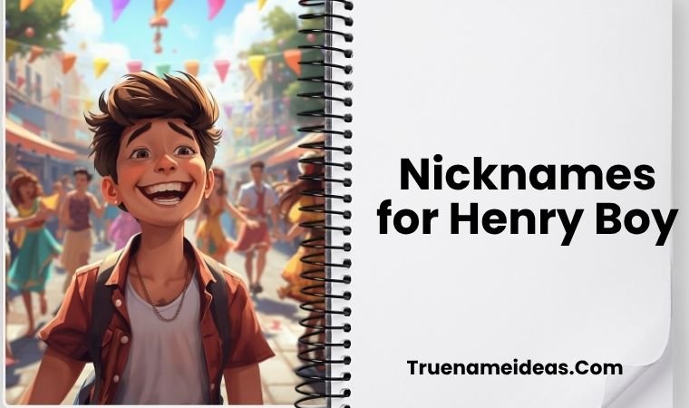 Nicknames for Henry Boy