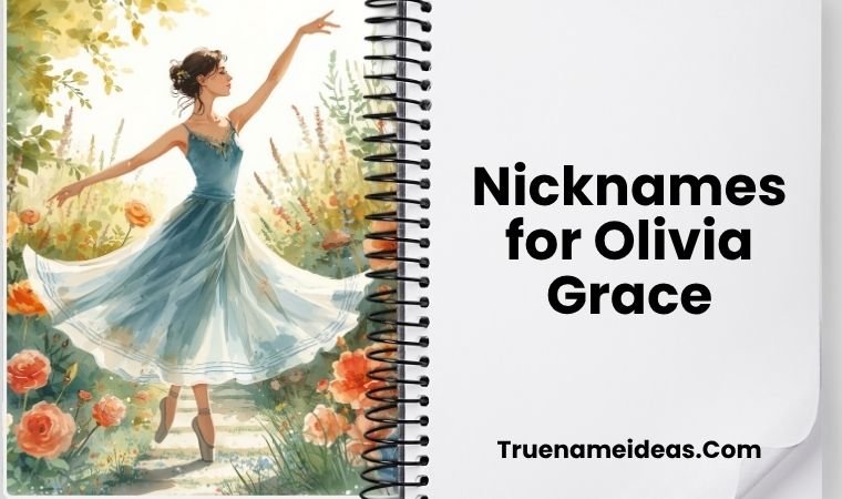 Nicknames for Olivia Grace