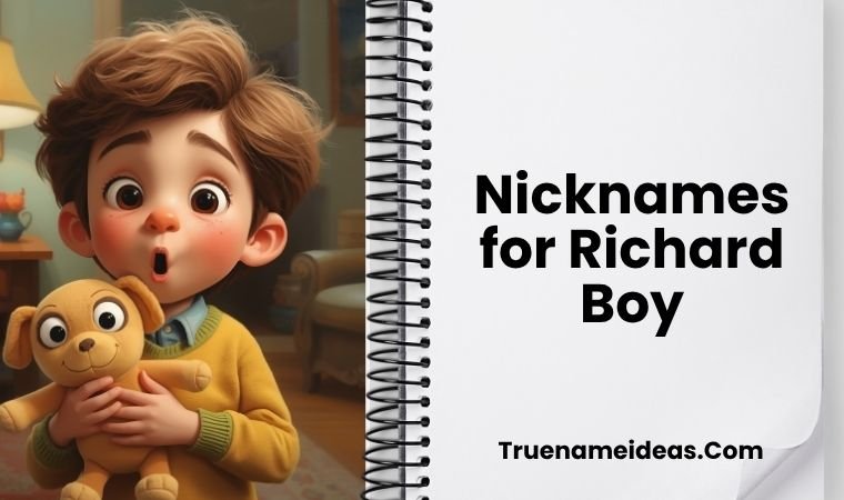 Nicknames for Richard Boy