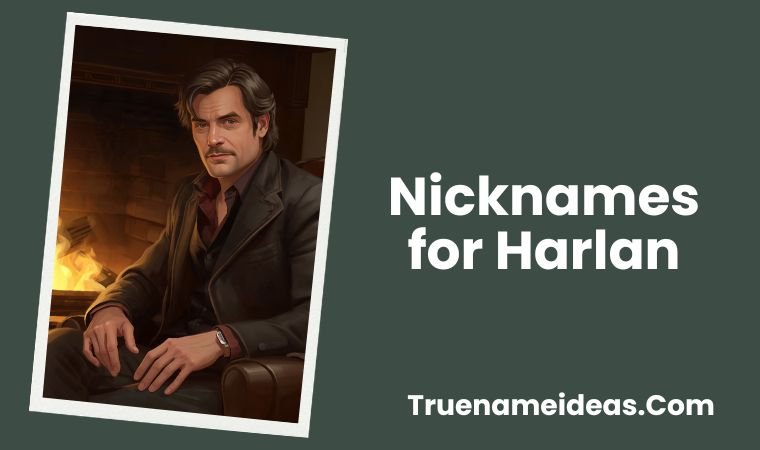 Nicknames for Harlan
