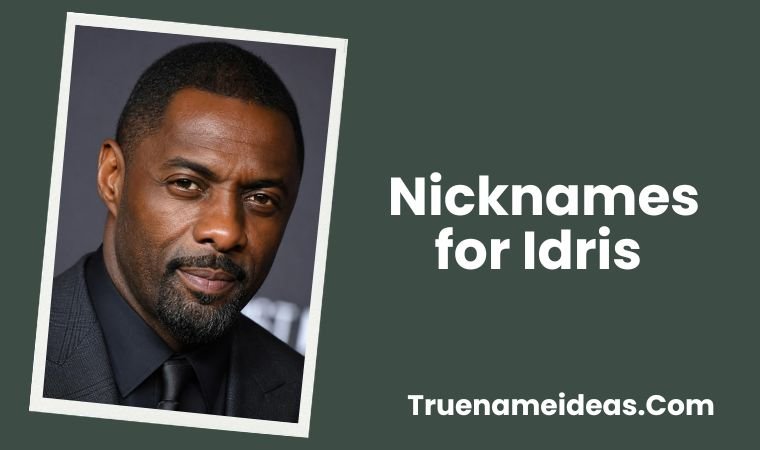 Nicknames for Idris